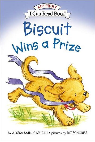 Biscuit Wins a Prize - My First I Can Read - Alyssa Satin Capucilli - Books - HarperCollins - 9780060094553 - December 23, 2003