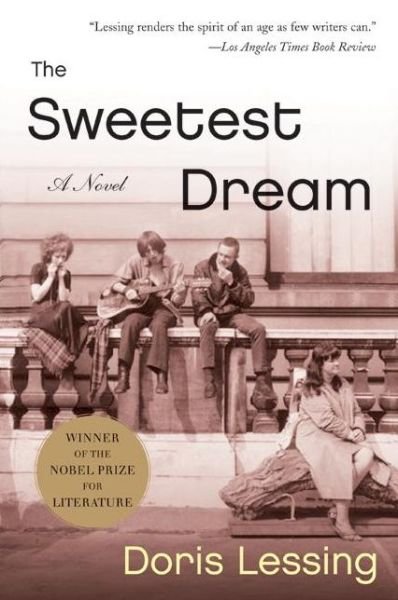 Cover for Doris Lessing · The Sweetest Dream: a Novel (Paperback Book) (2002)