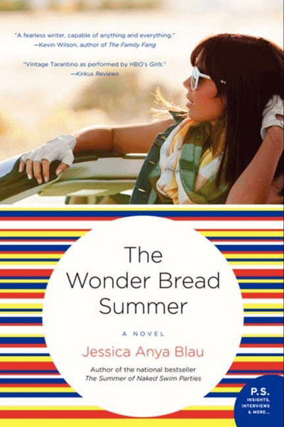 Cover for Jessica Anya Blau · The Wonder Bread Summer: a Novel (Paperback Bog) (2018)