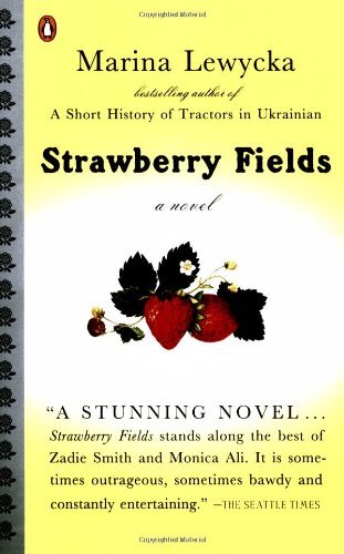 Cover for Marina Lewycka · Strawberry Fields (Paperback Book) [Reprint edition] (2008)