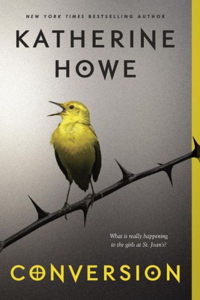 Cover for Katherine Howe · Conversion (Pocketbok) (2015)