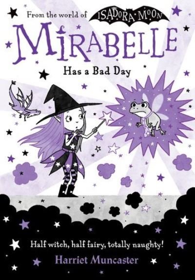 Mirabelle Has a Bad Day - Harriet Muncaster - Books - Oxford University Press - 9780192777553 - July 2, 2021