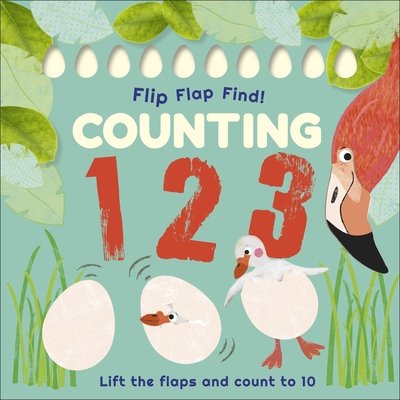 Cover for Dk · Flip, Flap, Find! Counting 1, 2, 3: Lift the Flaps and Count to 10 - Flip Flap Find (Tavlebog) (2019)