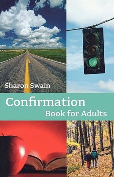 Cover for The Revd Sharon Swain · Confirmation Book for Adults (Paperback Book) (2008)