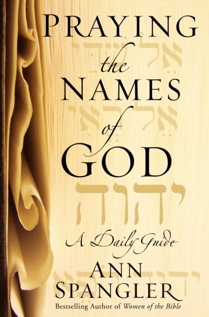 Cover for Zondervan · CU: Praying the Names of God: A Daily Guide (Paperback Bog) (2014)