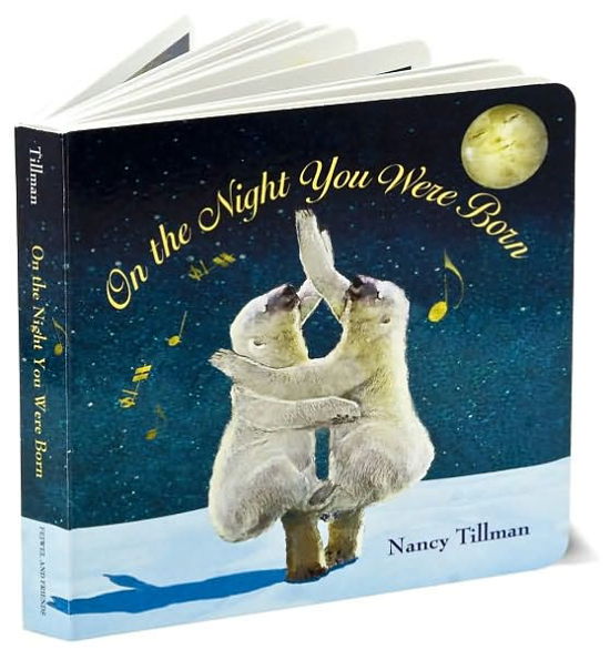 Cover for Nancy Tillman · On the Night You Were Born (Board book) (2010)
