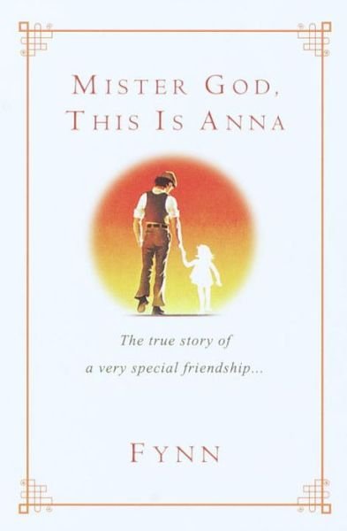 Cover for Fynn · Mister God, This is Anna (Paperback Book) (2000)