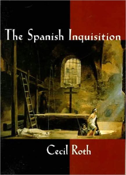 Cover for Cecil Roth · The Spanish Inquisition (Paperback Bog) (1964)