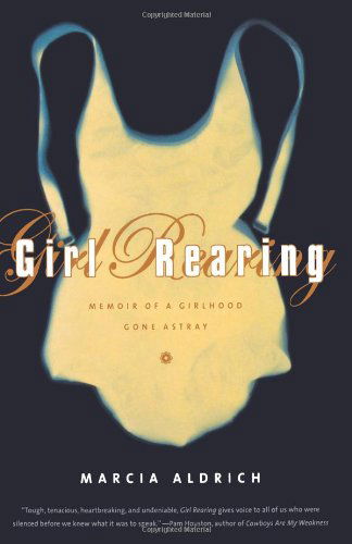 Cover for Marcia Aldrich · Girl Rearing (Paperback Book) (2024)