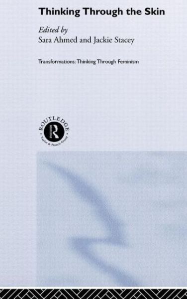 Cover for Sarah Ahmed · Thinking Through the Skin - Transformations (Hardcover Book) (2001)