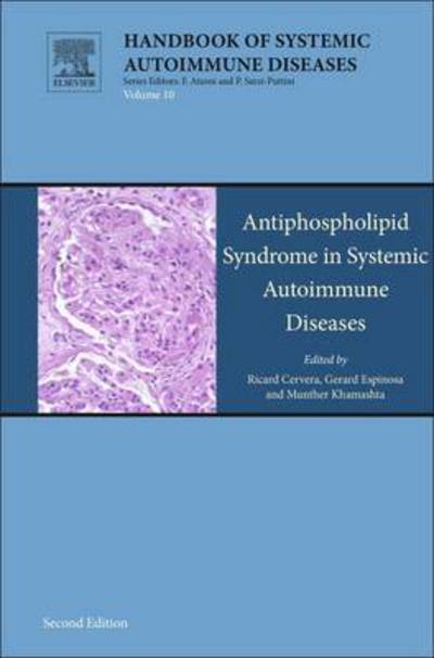 Cover for Ricardo Cubedo Cervera · Antiphospholipid Syndrome in Systemic Autoimmune Diseases - Handbook of Systemic Autoimmune Diseases (Hardcover Book) (2016)