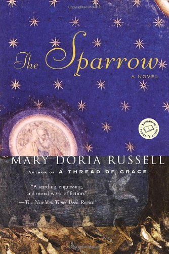 Cover for Mary Doria Russell · The Sparrow: a Novel (Ballantine Reader's Circle) (Taschenbuch) [Reissue edition] (1997)
