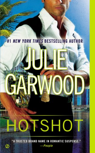 Cover for Julie Garwood · Hotshot (Paperback Bog) [Reissue edition] (2014)