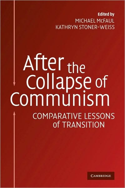 Cover for Michael Mcfaul · After the Collapse of Communism: Comparative Lessons of Transition (Paperback Book) (2010)