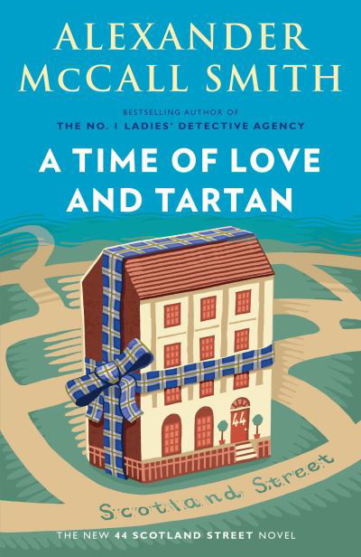 Cover for Alexander McCall Smith · A time of love and tartan (Book) (2018)