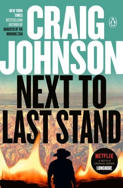 Cover for Craig Johnson · Next to Last Stand (Paperback Book) (2021)