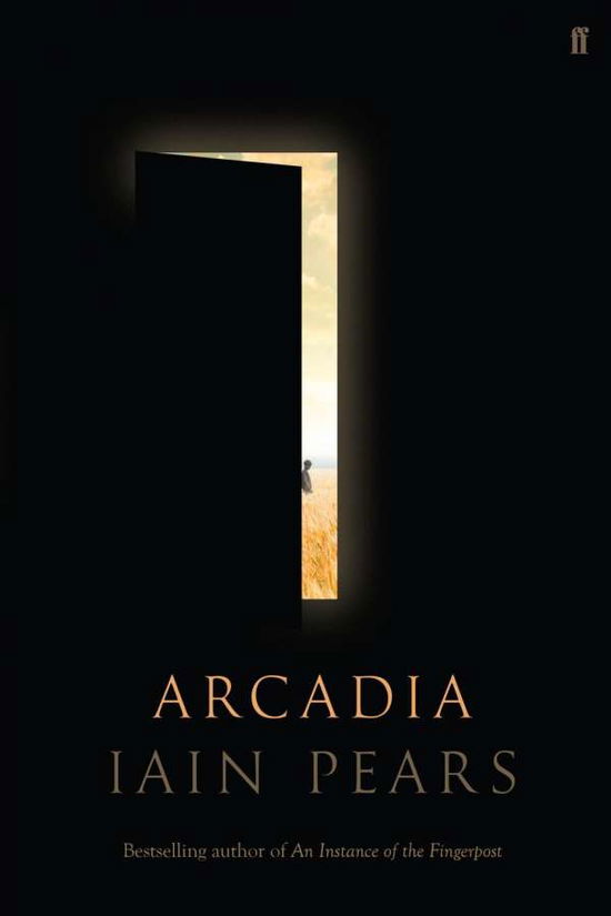 Cover for Iain Pears · Arcadia (Hardcover Book) [Main edition] (2015)