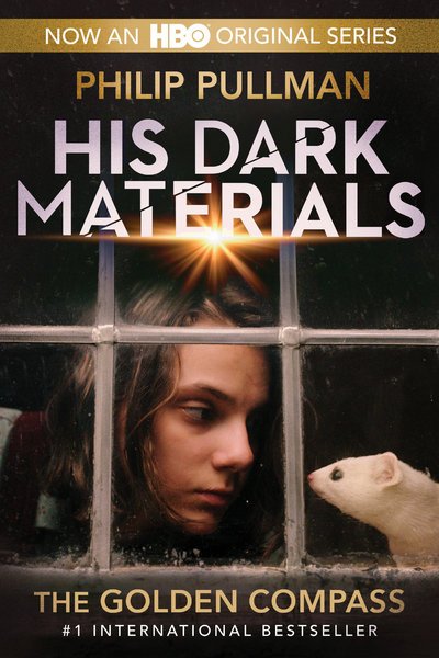 His Dark Materials: The Golden Compass (HBO Tie-In Edition) - His Dark Materials - Philip Pullman - Livres - Random House Children's Books - 9780593178553 - 1 octobre 2019