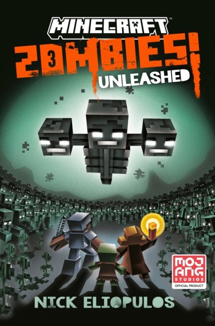 Cover for Nick Eliopulos · Minecraft: Zombies Unleashed!: An Official Minecraft Novel (Paperback Bog) [International edition] (2024)