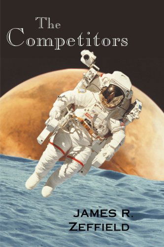 Cover for James Zeffield · The Competitors (Paperback Book) [First edition] (2000)