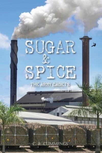 Cover for Christopher Cummings · Sugar &amp; Spice (Buch) (2022)