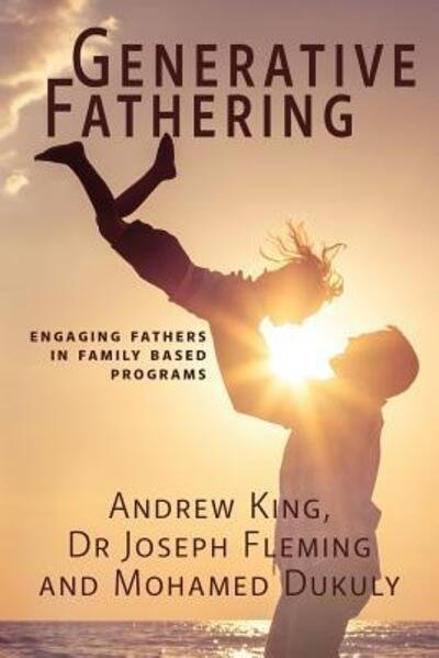 Cover for Andrew King · Generative Fathering (Pocketbok) (2019)
