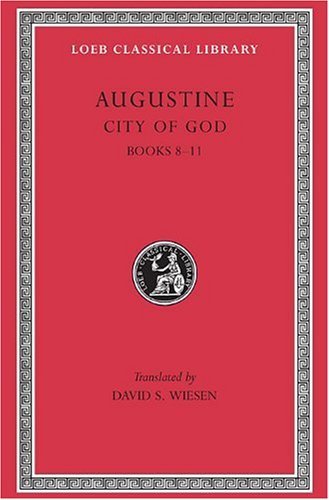 Cover for Augustine · City of God, Volume III: Books 8–11 - Loeb Classical Library (Innbunden bok) [Abridged edition] (1968)