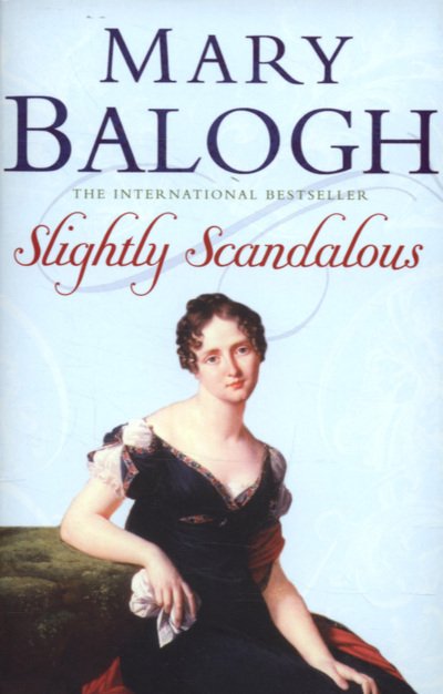 Cover for Mary Balogh · Slightly Scandalous: Number 5 in series - Bedwyn Series (Paperback Book) (2007)