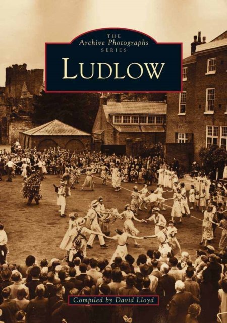 Cover for David Lloyd · Ludlow - Archive Photographs (Paperback Book) (1995)