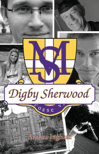 Cover for Anthea Ingham · Digby Sherwood (Paperback Book) (2013)