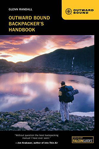 Cover for Glenn Randall · Outward Bound Backpacker's Handbook - Outward Bound (Paperback Book) [Third edition] (2013)