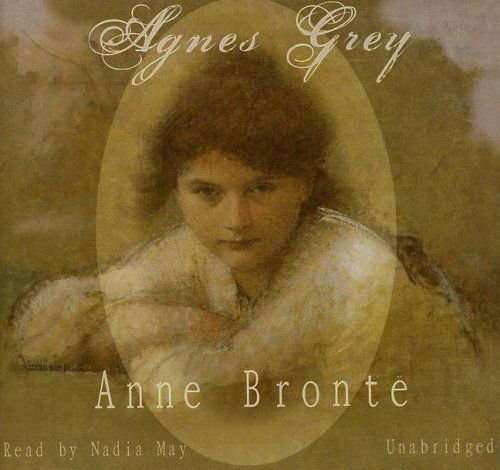 Agnes Grey: Library Edition - Anne Bronte - Äänikirja - Blackstone Audiobooks - 9780786161553 - tiistai 1. joulukuuta 1998