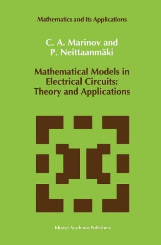 C. A. Marinov · Mathematical Models in Electrical Circuits: Theory and Applications - Mathematics and Its Applications (Gebundenes Buch) [1991 edition] (1991)