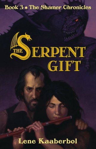 Cover for Lene Kaaberbol · The Serpent Gift (The Shamer Chronicles) (Paperback Bog) [First edition] (2007)