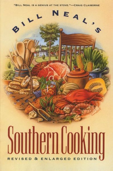 Cover for Bill Neal · Bill Neal's Southern Cooking (Paperback Book) [2 Revised edition] (1989)