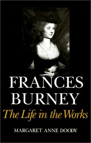Cover for Margaret Anne Doody · Frances Burney: The Life in the Works (Taschenbuch) (1988)