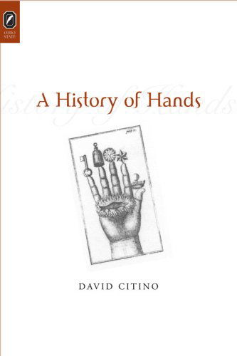 Cover for David Citino · History of Hands (Paperback Book) (2006)