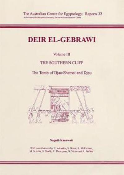 Cover for Naguib Kanawati · Deir El-Gebrawi Volume III - ACE Reports (Paperback Book) (2012)