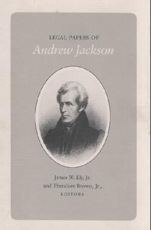 Cover for Andrew Jackson · Legal Papers Andrew Jackson (Gebundenes Buch) (1988)