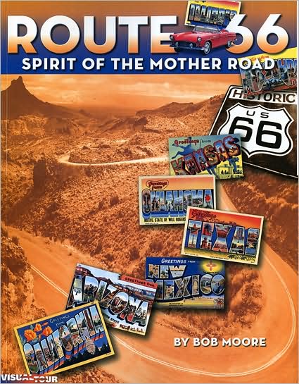 Cover for Bob Moore · Route 66: Spirit of the Mother Road (Paperback Book) (2004)