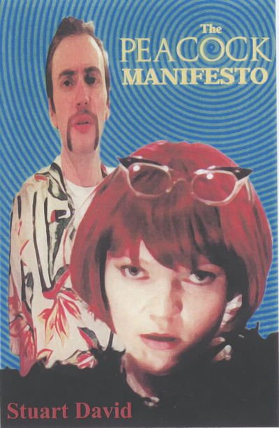 Cover for Stuart David · The Peacock Manifesto (Taschenbuch) (2001)
