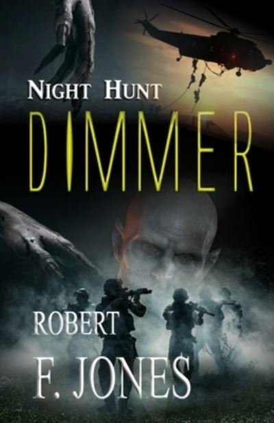 Cover for Robert F. Jones · Dimmer (Book) (2022)