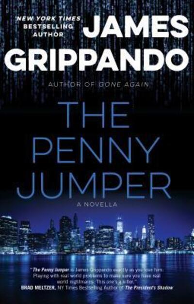 Cover for James Grippando · The Penny Jumper (Inbunden Bok) (2016)