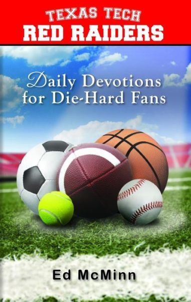 Cover for Ed McMinn · Daily Devotions for Die-Hard Fans Texas Tech Red Raiders (Pocketbok) (2022)
