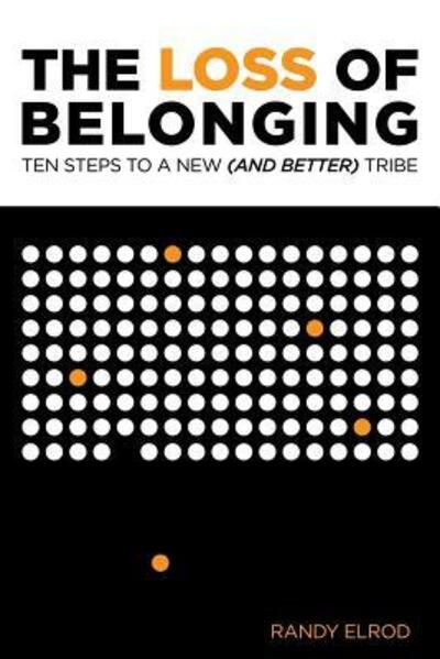 Cover for Randy Elrod · The Loss of Belonging (Paperback Book) (2019)