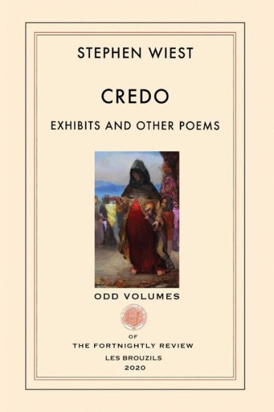 Credo - Stephen Wiest - Livros - Odd Volumes - 9780999136553 - 12 de junho de 2020