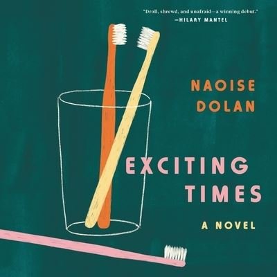 Cover for Naoise Dolan · Exciting Times (CD) (2020)