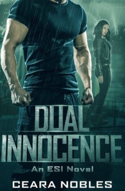 Cover for Ceara Nobles · Dual Innocence (Paperback Bog) (2019)