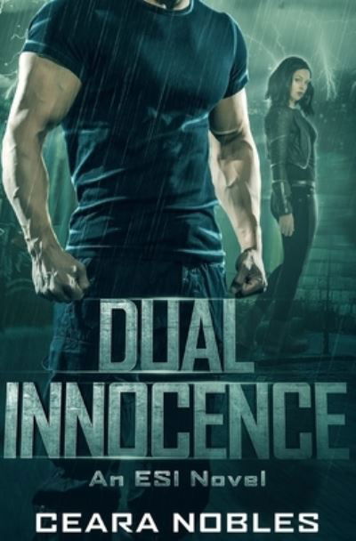 Cover for Ceara Nobles · Dual Innocence (Pocketbok) (2019)