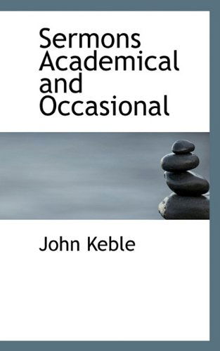 Cover for John Keble · Sermons Academical and Occasional (Paperback Book) (2009)